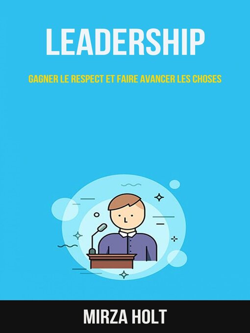 Title details for Leadership by Mirza Holt - Available